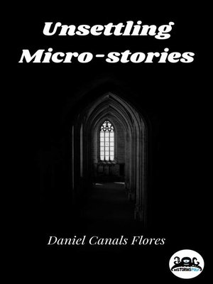 cover image of Unsettling Micro-stories